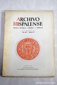 Libri di seconda mano: Archivo hispalense: revista historica, literaria y artistica. Nº 134